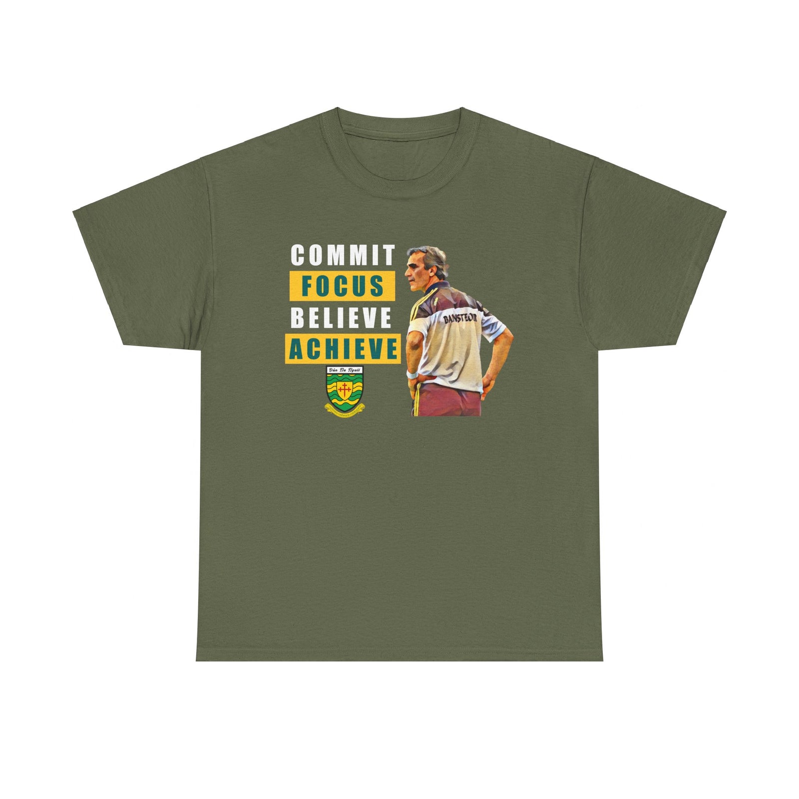 Commit Focus Believe Achieve With Crest - Jim McGuinness T-shirt